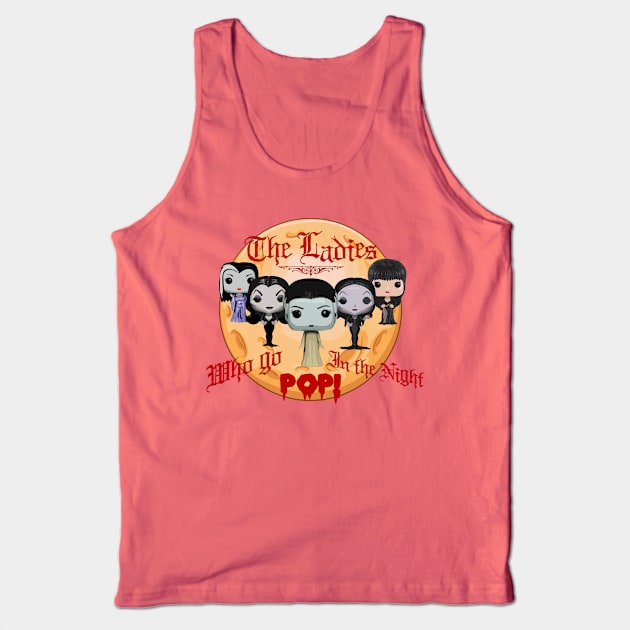 The Ladies who go POP! in the Night (variant 3 of 3) Tank Top by woodsman